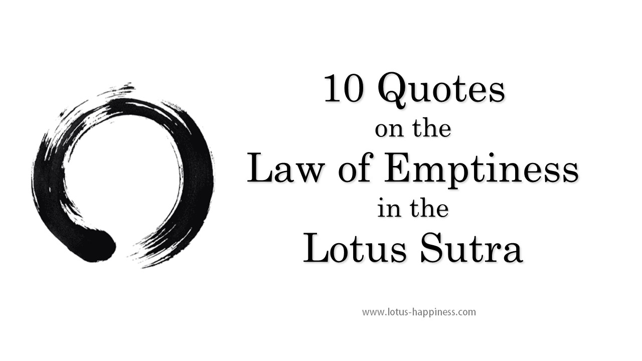 10 Quotes On The Law Of Emptiness In The Lotus Sutra Lotus Happiness